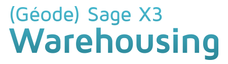 Gestion d'entrepôt / WMS : Sage X3 GEODE